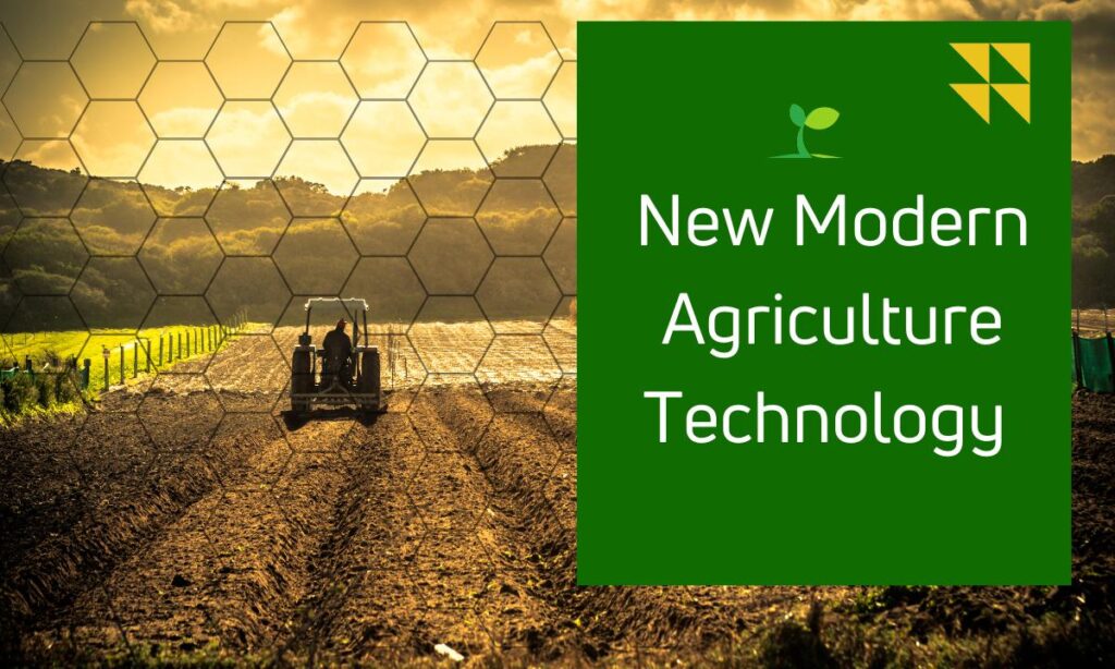 New Modern Agriculture Technology